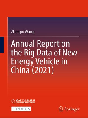 cover image of Annual Report on the Big Data of New Energy Vehicle in China (2021)